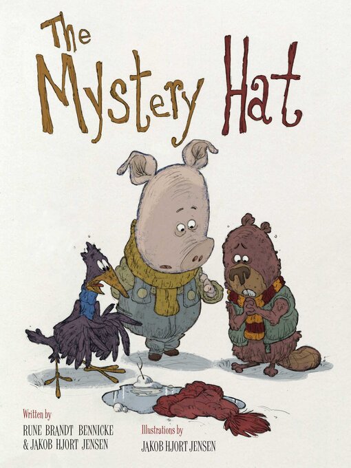 Title details for The Mystery Hat by Rune Brandt Bennicke - Available